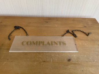 Vintage Lucite Complaints Department Sign