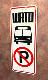 Vintage Windham Regional Transit District No Parking Bus Lane Sign