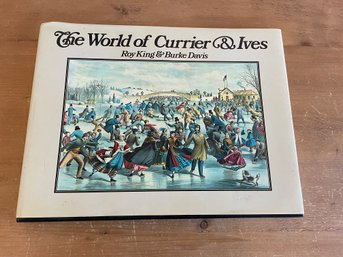 THE WORLD OF CURRIER AND IVES Roy King Coffee Table Book