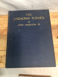 1926 The Unknown Turner By John Anderson, Jr.