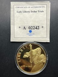 Lady Liberty Dollar Trials Saint Gaudens Layered In 24k Gold Commemorative Coin W/COA