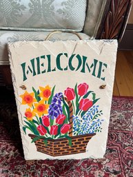 Painted Welcome Sign On Slate Slab