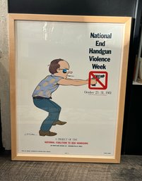 National End Handgun Violence Week October 25-31, 1981 G.B Trudeau Design By Suares Wooden Frame. JPA / WA-B