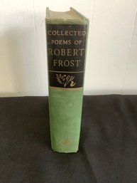 Collected Poems Of Robert Frost Book