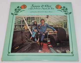 1972 Sonny & Cher 'All I Ever Need Is You' Vinyl Record