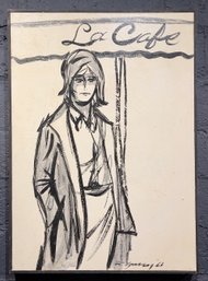 Vintage 1966 La Cafe Oil On Canvas Signed Illegibly