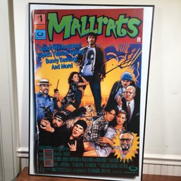 Incredible Original Signed Theatrical Poster MALLRATS - I Cannot Make Out The Signature - Looks Great !