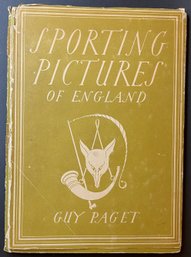 Vintage 1945 Book - Sporting Pictures Of England By Guy Paget -  Colour Plates - B&W Illustrations