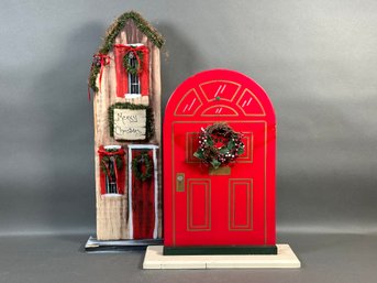 A Pair Of Holiday Display Items: Red Door & Rustic House