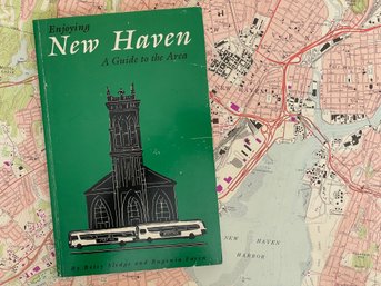 Enjoying New Haven: A Guide To The Area  - 8th Edition (1989)