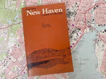 Enjoying New Haven: A Guide To The Area  - 7th Edition (1985) With 1987 Update