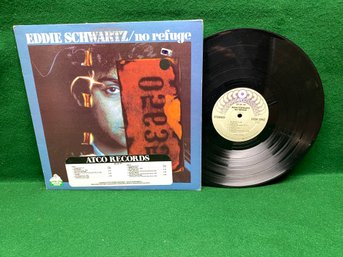 Eddie Schwartz. No Refuge On 1981 Promo Atco Records.