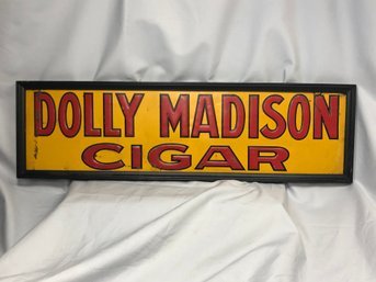 Incredible Vintage 1920s / 1930s DOLLY MADISON CIGAR Tin Advertising Sign - Original Wood Frame - RARE !