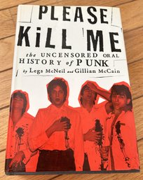 First Edition 'Please Kill Me: The Uncensored Oral History Of Punk'