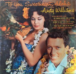 ANDY WILLIAMS - To You Sweetheart, Aloha LP 1959 -CLP3029 - RECORD VERY GOOD