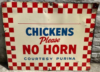 Vintage Tin Sign Asking Cars Not To Disturb Chickens By Purina