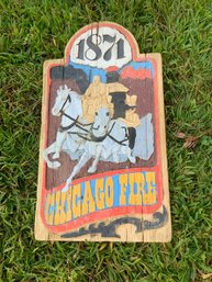 1871 Chicago Fire Wooden Sign