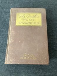 The Complete Home Handyman's Guide Book