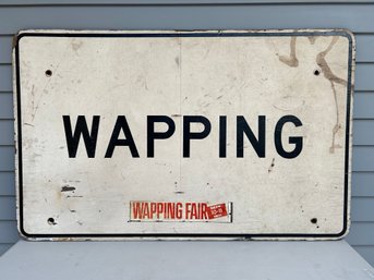 Really COOL Antique Wooden Wapping CT. Sign