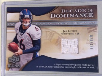 2009 Upper Deck Icons Decade Of Dominance Jay Cutler Jersey Relic Card 28/199 - K