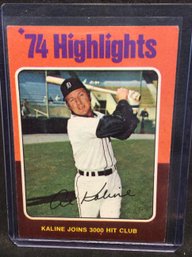 1975 Topps Al Kaline '74 Highlights - K