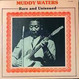 MUDDY WATERS -Rare And Unissued 1984 LP Vinyl Record - CH 9180 -RARE BLUES Album