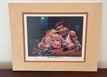 A Ron Dembosky ' No One Is Ugly At 2 AM ' Artist Proof  Signed