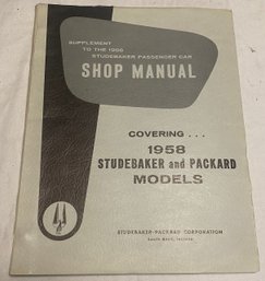 Supplement To The 1956 Studebaker Passenger Car Shop Manual Covers 1958