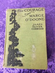 The Courage Of Marge O'doone Book 11