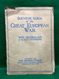 1914 Souvenir Album Of The Great European War With Pictorial Map Of The Battlegrounds. Soft Cover.