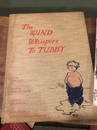 The Wind Whispers To Tubby Signed By Author John Beale 1st Edition 1940 For Major Patterson