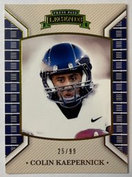 2011 Press Pass Legends Colin Kaepernick Rookie #/99