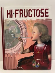 Hi-Fructose Vol 1 , Collected Edition. Hardcover Contemporary Art Book.