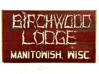 A Vintage Motel Sign - Manitowish, WI 'Birchwood Lodge'