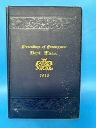 Historic 1910 Proceedings Of Encampment