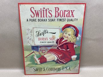 Swift's Borax. A Pure Borax Soap. Finest Quality. Tin Metal Sign. A Few Dings And Bends. 12 15/16' X 15 13/16'