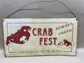 Metal CRAB FEST Sign. Served Daily Om The Beach. Always Fresh.
