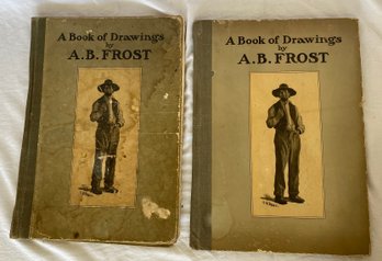 Two 'A Book Of Drawings' By A.B. Frost