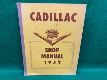 Vintage 1952 Cadllac Shop Manual. Illustrated.