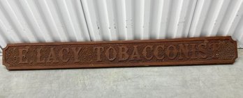 Vintage E. Lacy Tobacconist Shop Sign