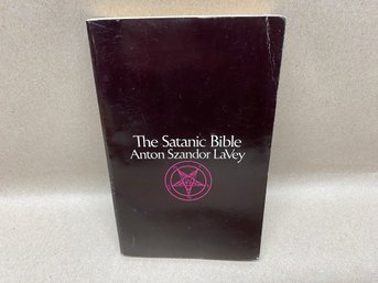 The Satanic Bible. By Anton Szandor LaVey. 272 Page Soft Cover Book Published In 2005.