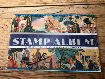 1937 AMERICAN OIL COMPANY - AMERICAN HISTORICAL STAMP ALBUM W/ 32 STAMPS - AMOCO. Lot 58