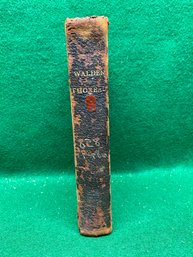 Walden. By Henry D. Thoreau. Antique Hard Cover Book Published In 1882. In Very Good Condition. Yes Shipping.