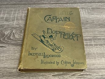 Little Captain Doppelkop By Ingersoll Lockwood 1891 Dated, Barron Trump References