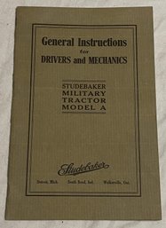 Studebaker Military Tractor Model A - General Instructions For Drivers An Mechanics