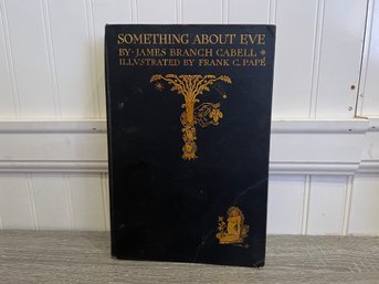 Something About Eve By James Branch Cabell Illustrated By Frank C. Pape 1927