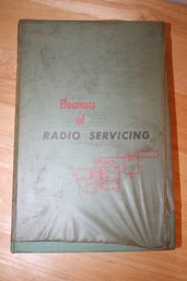 1955 Elements Of Radio Servicing Vintage Repair Manual