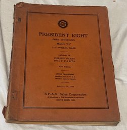 Studebaker President Eight Free Wheeling Model '91' Catalog Of Chassis Parts Body Parts