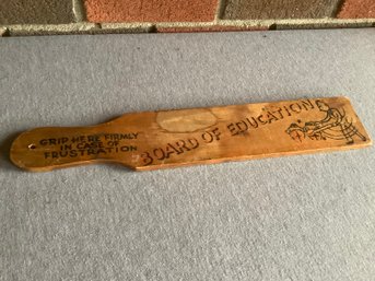 Board Of Education Humor Spanking Paddle