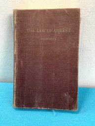 The Law Of Arrest In Civil And Criminal Actions Book 1904 1915